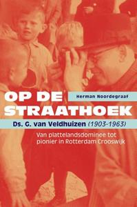 Herman Noordegraaf Op de straathoek -   (ISBN: 9789463014335)
