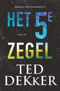 Ted Dekker Het vijfde zegel -   (ISBN: 9789043531856)