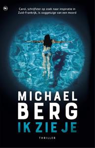Michael Berg Ik zie je -   (ISBN: 9789044351576)