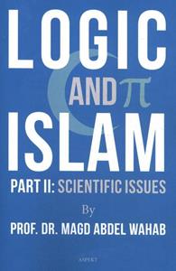 Prof. Dr. Magd Abdel Wahab Logic and Islam -   (ISBN: 9789463388580)