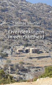 Thomas Merton Overdenkingen in eenzaamheid -   (ISBN: 9789463402552)