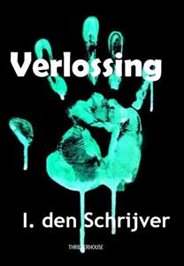 I. den Schrijver Verlossing -   (ISBN: 9789462602229)