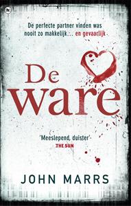 John Marrs De ware -   (ISBN: 9789044356144)