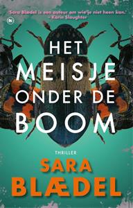 Sara Blædel Het meisje onder de boom -   (ISBN: 9789044359824)