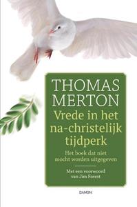 Jim Forest, Thomas Merton Vrede in het na-christelijk tijdperk -   (ISBN: 9789463403382)