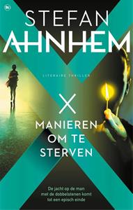 Stefan Ahnhem X manieren om te sterven -   (ISBN: 9789044359855)