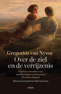 Gregorius van Nyssa, Paul van Geest Gregorius van Nyssa, Over de ziel en de verrijzenis -   (ISBN: 9789463403399)