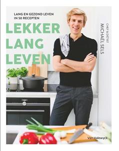 Michaël Sels Lekker lang leven -   (ISBN: 9789463831345)