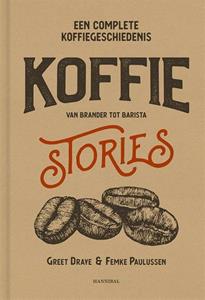 Femke Paulussen, Greet Draye Koffie Stories -   (ISBN: 9789463887557)
