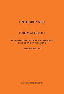 Eginhard Meijering Emil Brunner -   (ISBN: 9789463455657)