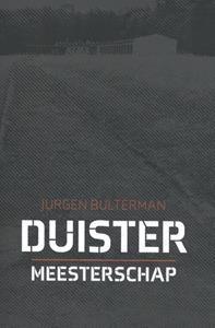 Jurgen Bulterman Duister Meesterschap -   (ISBN: 9789463234566)