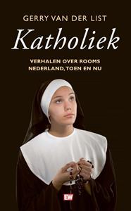 Gerry van der List Katholiek -   (ISBN: 9789463480857)