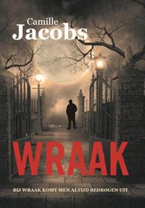Camille Jacobs Wraak -   (ISBN: 9789463237345)