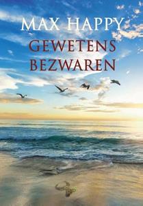 Max Happy Gewetensbezwaren -   (ISBN: 9789463239721)