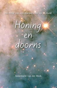 Annemarie van der Beek Honing en doorns -   (ISBN: 9789463652384)