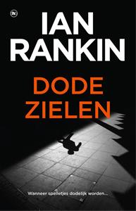 Ian Rankin Dode zielen -   (ISBN: 9789044362640)