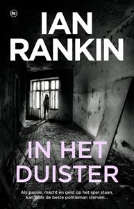Ian Rankin In het duister -   (ISBN: 9789044362855)