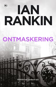 Ian Rankin Ontmaskering -   (ISBN: 9789044363036)
