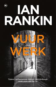Ian Rankin Vuurwerk -   (ISBN: 9789044363128)