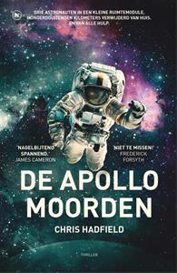 Chris Hadfield De Apollomoorden -   (ISBN: 9789044363791)