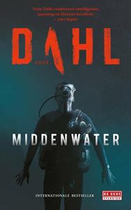 Arne Dahl Middenwater -   (ISBN: 9789044537772)