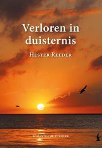 Hester Reeder Verloren in duisternis -   (ISBN: 9789463284776)