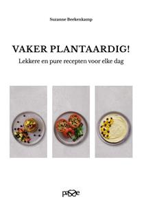 Suzanne Beekenkamp Vaker plantaardig! -   (ISBN: 9789492847126)