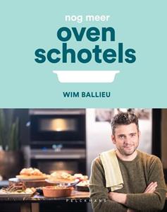 Wim Ballieu Nog meer ovenschotels -   (ISBN: 9789464019131)