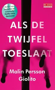 Malin Persson Giolito Als de twijfel toeslaat -   (ISBN: 9789044543070)