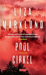 Liza Marklund Poolcirkel -   (ISBN: 9789044546187)