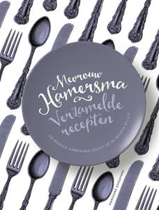 Karin Hamersma Mevrouw Hamersma verzamelde recepten -   (ISBN: 9789464040821)