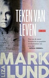 Liza Marklund Teken van leven -   (ISBN: 9789044548723)