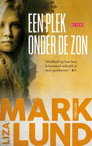 Liza Marklund Een plek onder de zon -   (ISBN: 9789044548730)