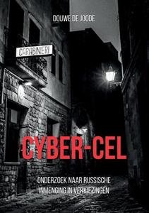 Douwe de Joode Cyber-Cel -   (ISBN: 9789463456739)