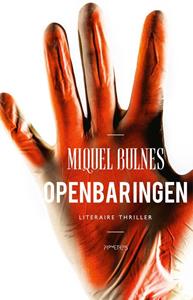 Miquel Bulnes Openbaringen -   (ISBN: 9789044633221)