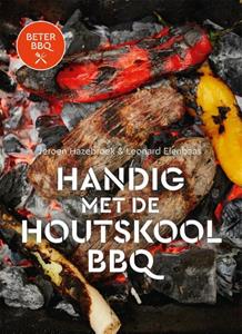 Jeroen Hazebroek, Leonard Elenbaas Beter BBQ - Handig met de houtskool-bbq -   (ISBN: 9789464041545)