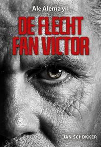 Jan Schokker De flecht fan Victor -   (ISBN: 9789463652957)