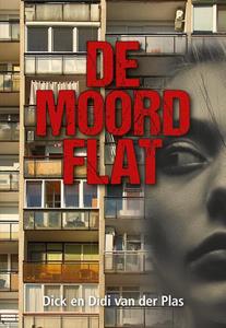 Dick van der Plas, Didi van der Plas De Moordflat -   (ISBN: 9789463654036)