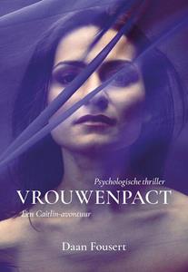 Daan Fousert Vrouwenpact -   (ISBN: 9789463654401)