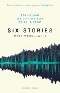Matt Wesolowski Six stories -   (ISBN: 9789044932355)