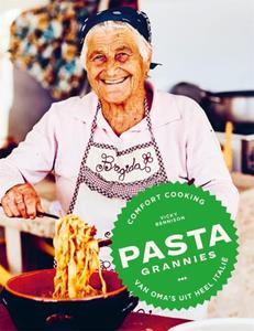 Vicky Bennison Pasta Grannies -   (ISBN: 9789464042207)