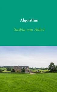 Saskia van Aubel Algorithm -   (ISBN: 9789463670869)