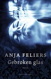 Anja Feliers Gebroken glas -   (ISBN: 9789463831109)