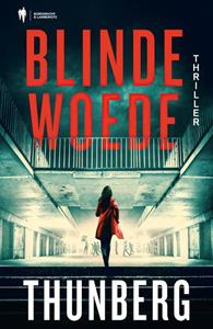 Thunberg Blinde woede -   (ISBN: 9789463939911)