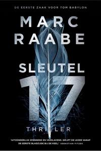 Marc Raabe Sleutel 17 -   (ISBN: 9789044933062)