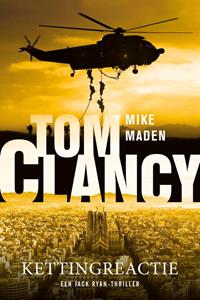 Mike Maden Tom Clancy Kettingreactie -   (ISBN: 9789044933352)