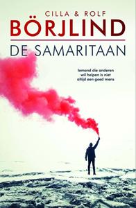 Cilla En Rolf Börjlind De samaritaan -   (ISBN: 9789044933505)