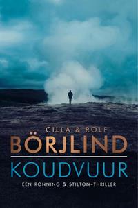 Cilla Börjlind, Rolf Börjlind Koudvuur -   (ISBN: 9789044975574)