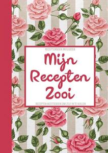 Originele Cadeaus Receptenboek Invulboek - Mijn Recepten Zooi - Recepten Notitieboek Om Zelf in Te Vullen -   (ISBN: 9789464485196)
