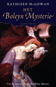 Kathleen McGowan Het Boleyn mysterie -   (ISBN: 9789044976229)